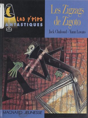 cover image of Les zigzags de Zigoto